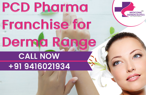 PCD PHARMA FRANCHISE FOR DERMA RANGE