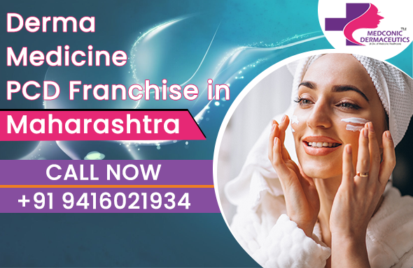 DERMA MEDICINE PCD FRANCHISE IN MAHARASHTRA