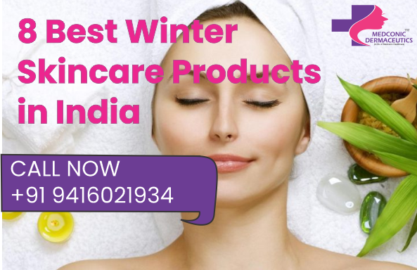 8 Best Winter Skincare Products in India