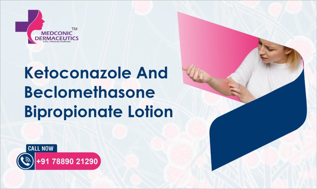 ketoconazole and beclomethasone dipropionate lotion