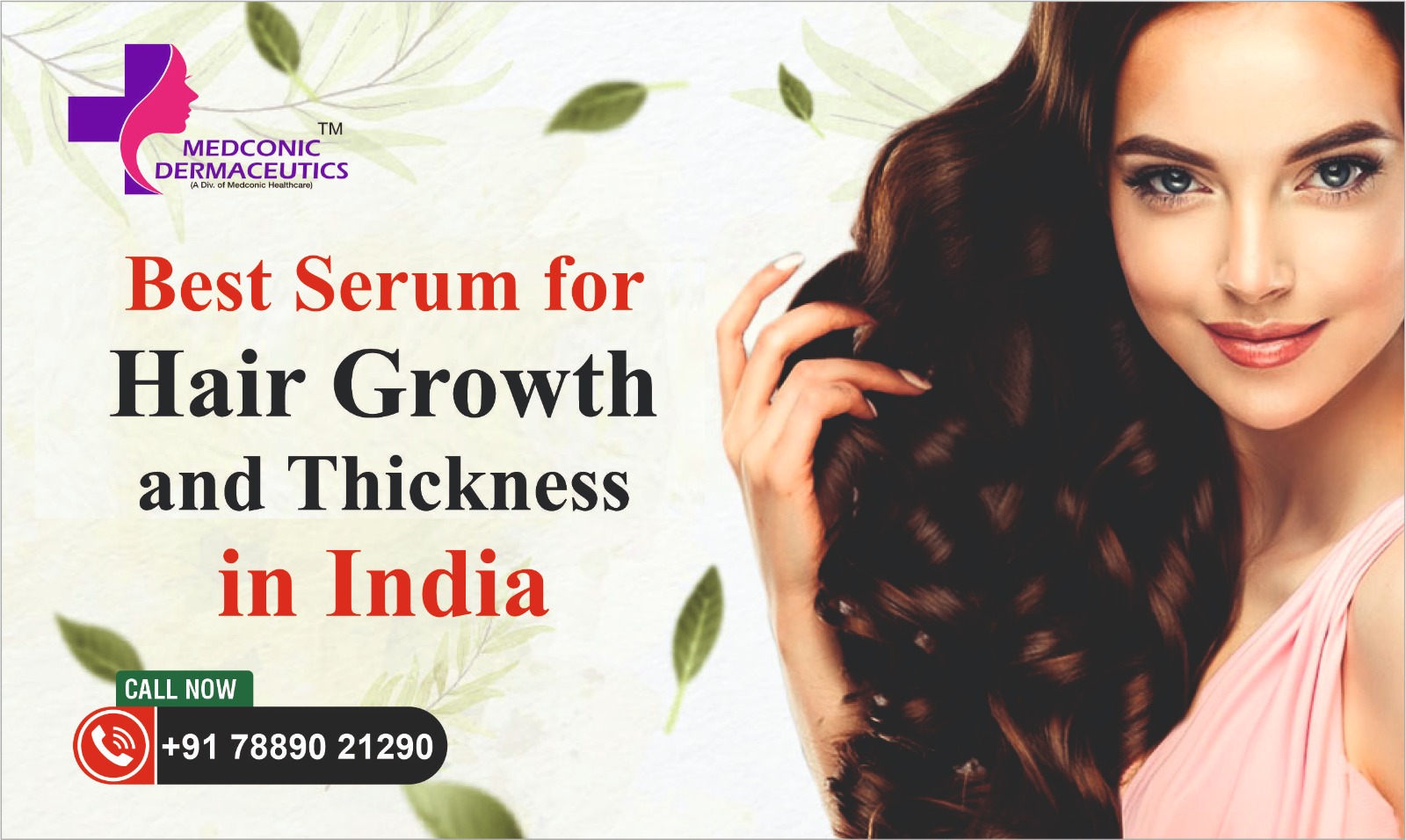 Best Serum for Hair Growth and Thickness in India